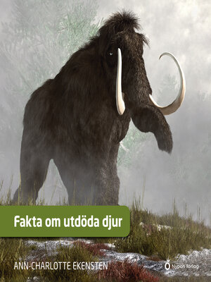cover image of Fakta om utdöda djur